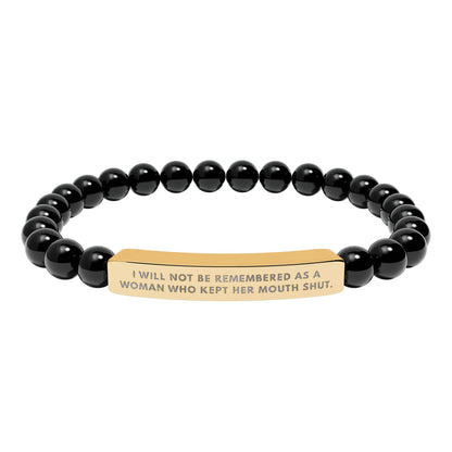 I Will Not Be Remembered As A Woman Who Kept Her Mouth Shut | 18K Gold‑Plated Chakra Stone Bracelet