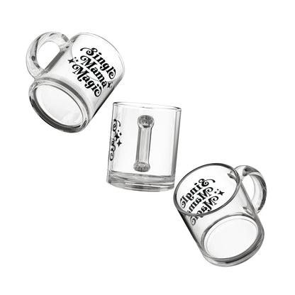 Single Mama Magic | Glass Coffee Mug