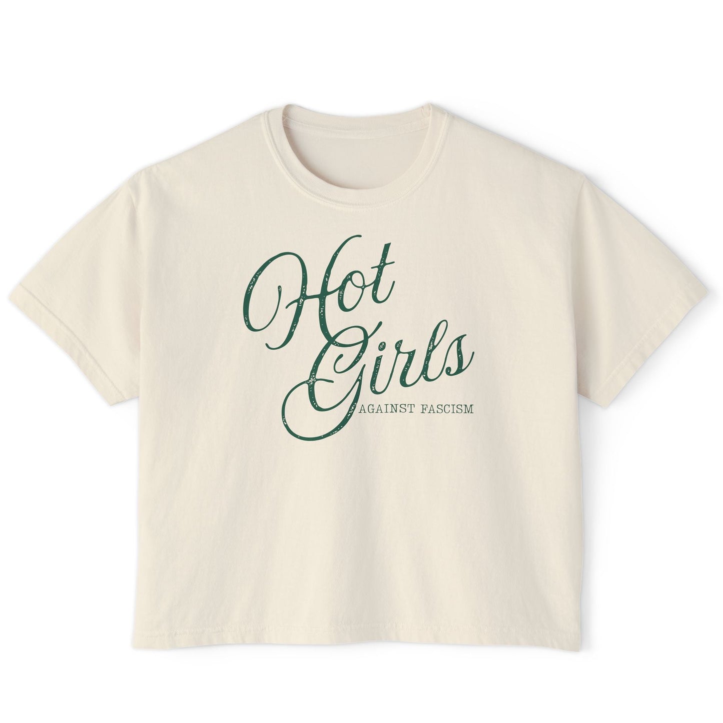 Hot Girls Against Fascism | Boxy Cropped Tee
