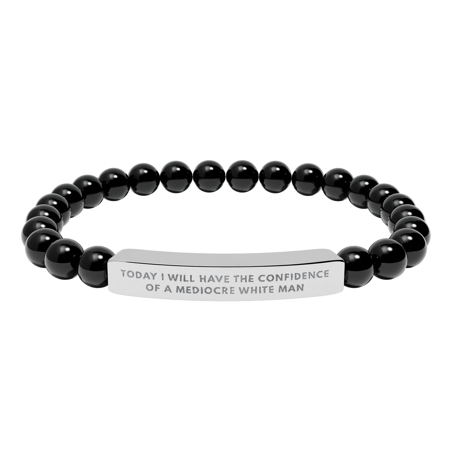 Today I Will Have the Confidence of a Mediocre White Man | 18K Gold‑Plated Chakra Stone Bracelet