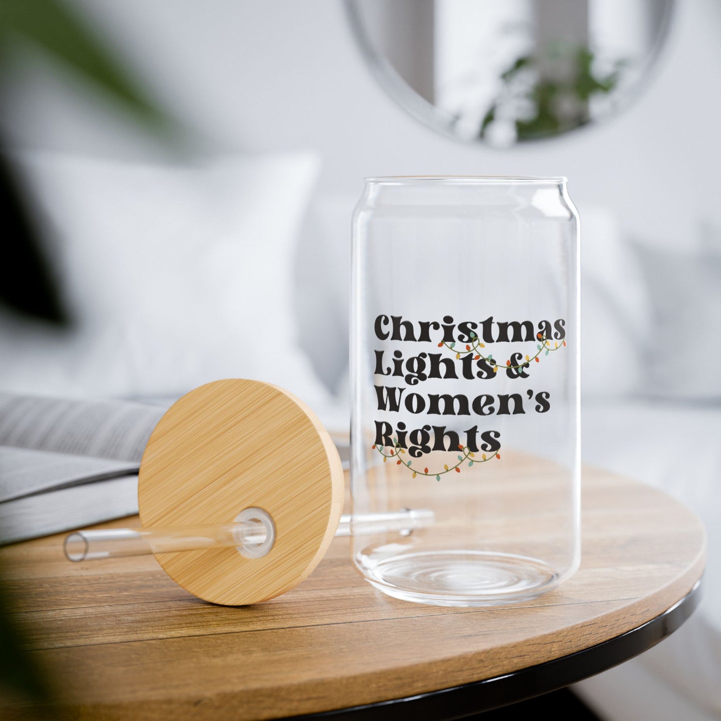Christmas Lights and Women's Rights Glass Tumbler