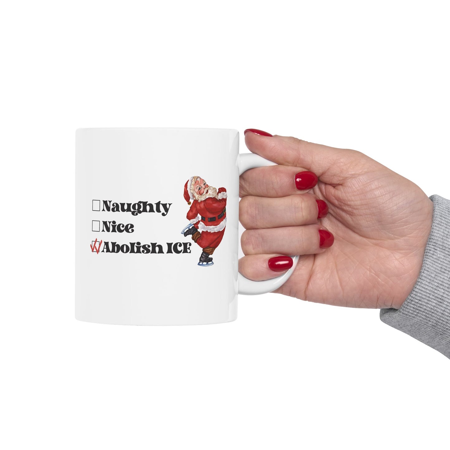 Naughty Nice Abolish ICE Skating Santa Christmas Mug