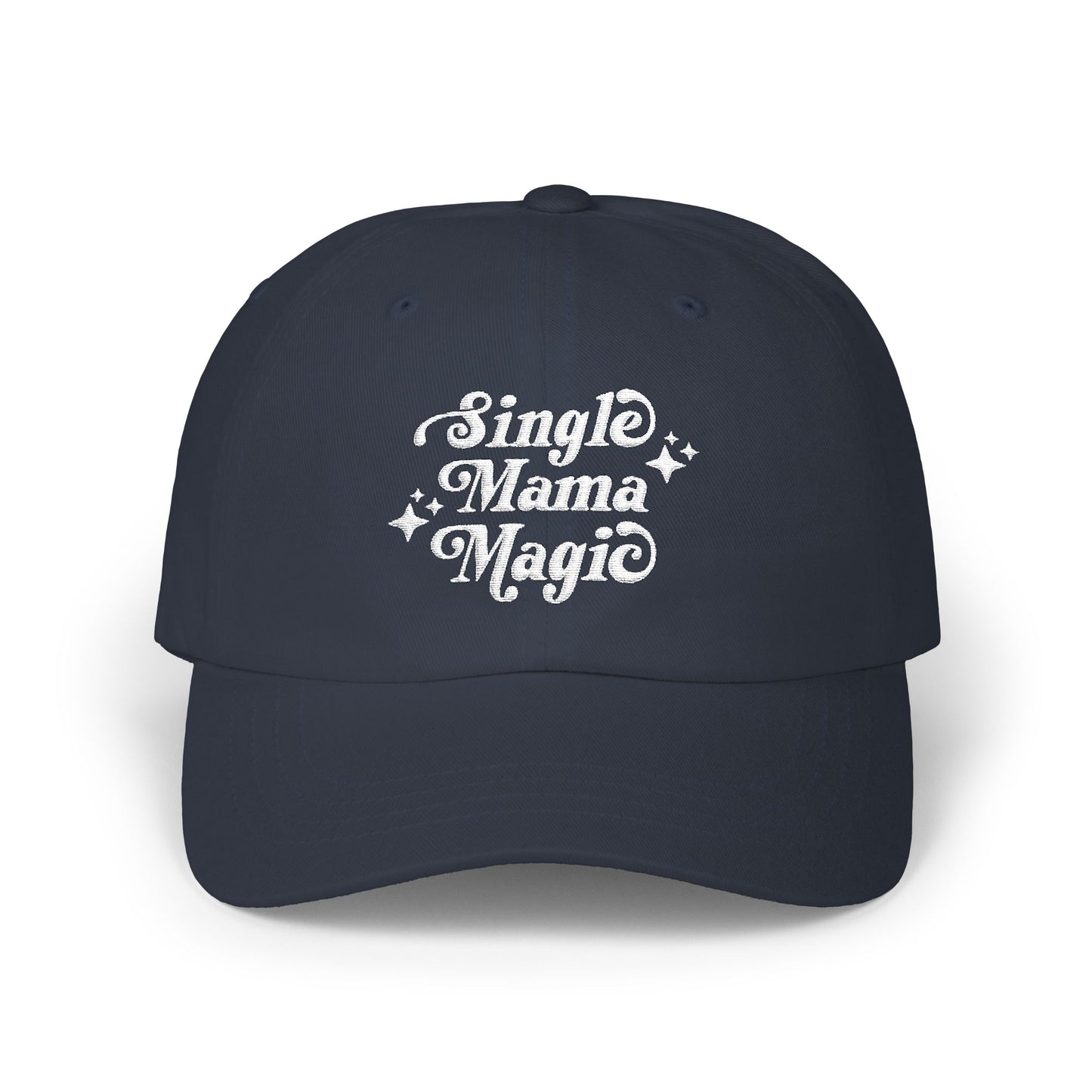 Single Mama Magic | Embroidered Hat