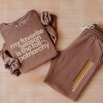 My Favorite Season Is the Fall of the Patriarchy | Cotton Joggers