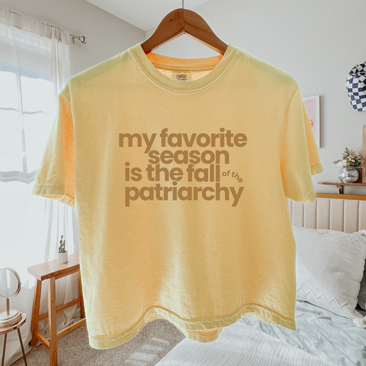 My Favorite Season Is the Fall of the Patriarchy | Mid-Length Crop Top