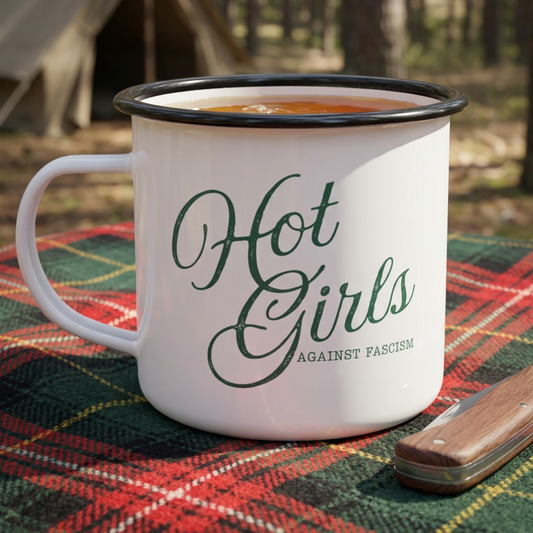 Hot Girls Against Fascism enamel camping mug featuring a bold feminist design for coffee, tea, camping, book lovers, and everyday use.