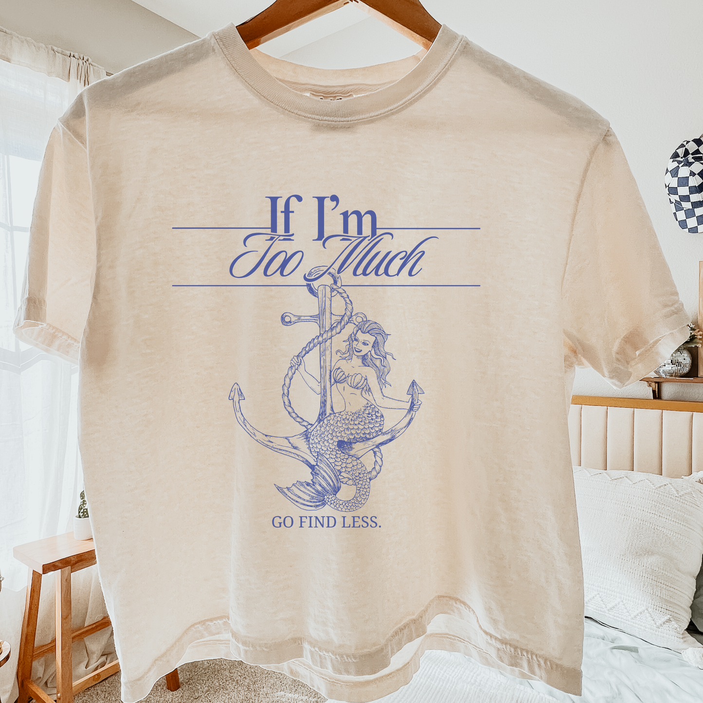 If I'm Too Much, Go Find Less feminist crop top featuring a bold empowering quote on a soft graphic crop tee.