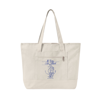 If I'm Too Much Go Find Less Mermaid | Canvas Tote Bag
