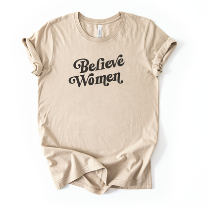 Believe Women | T-Shirt