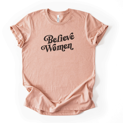 Believe Women | T-Shirt