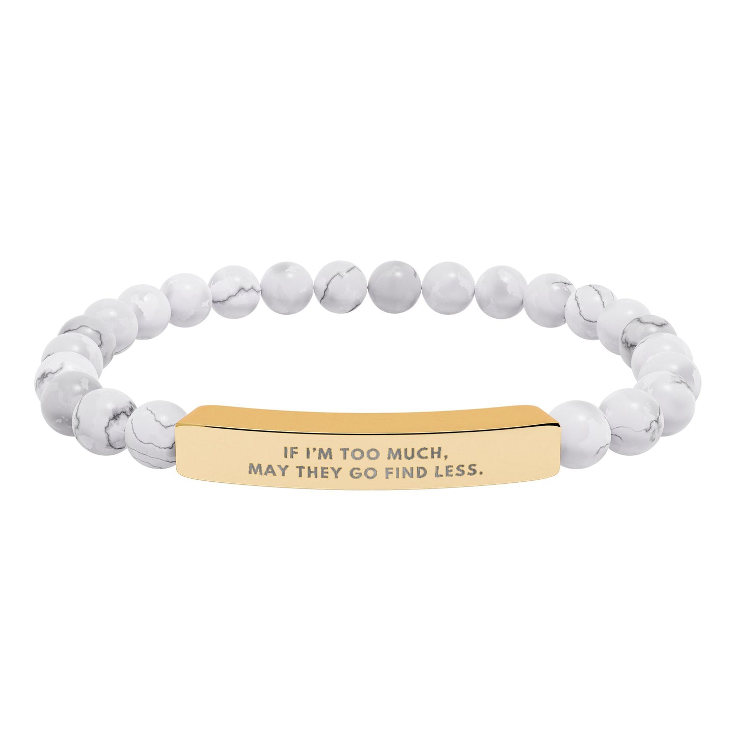 If I'm Too Much, Then Go Find Less | 18K Gold‑Plated Chakra Stone Bracelet