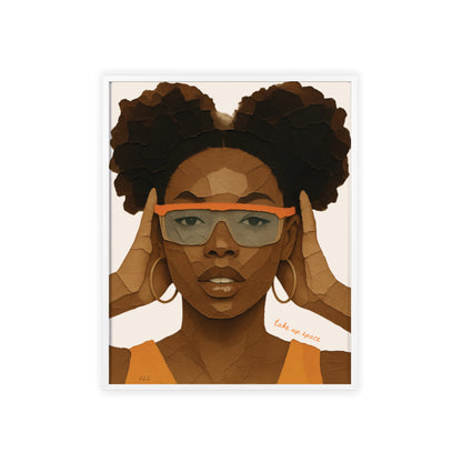 Take Up Space | Framed Wall Art