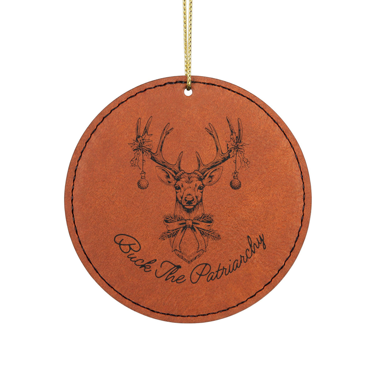 Buck the Patriarchy | Vegan Leather Christmas Ornament