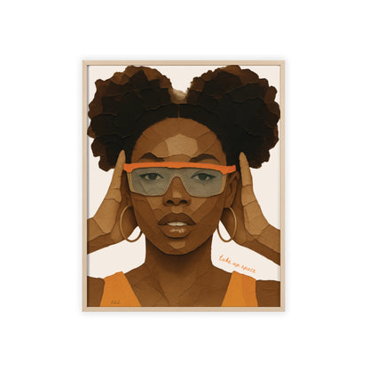Take Up Space | Framed Wall Art