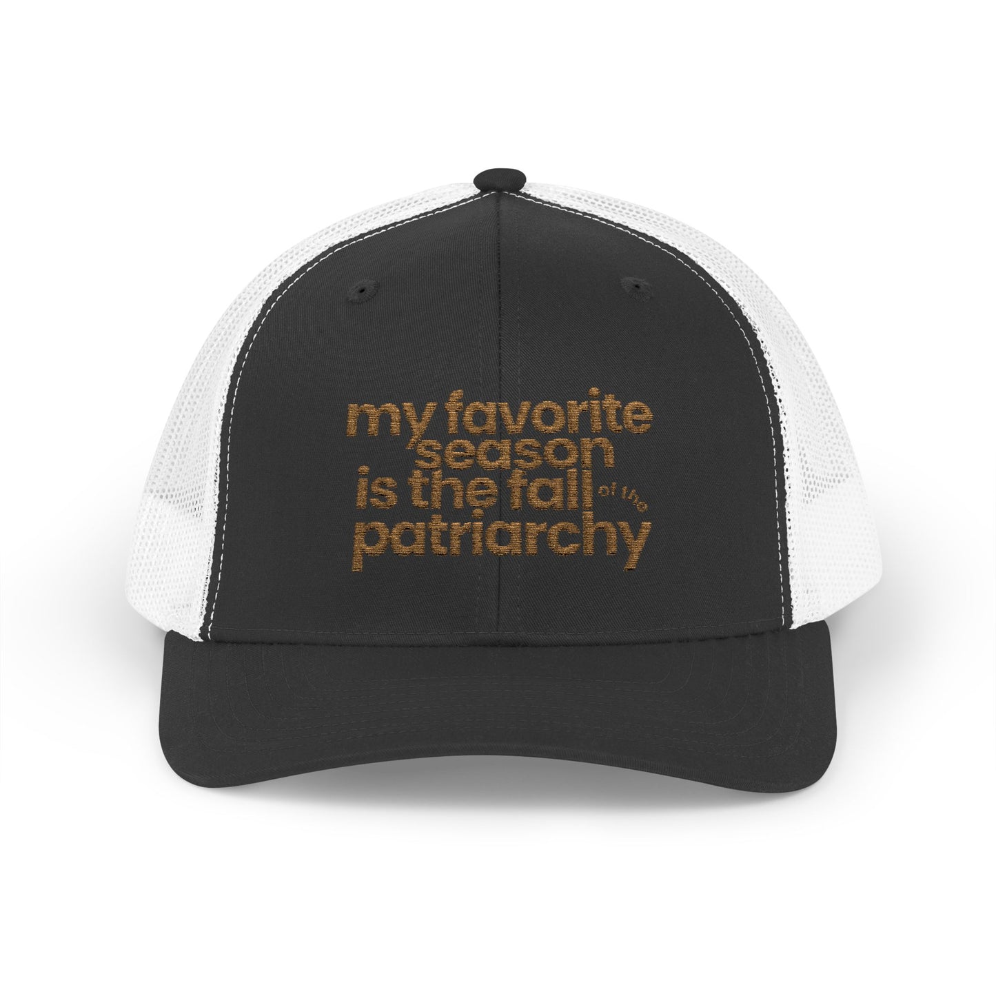 My Favorite Season Is the Fall of the Patriarchy embroidered trucker hat, a funny feminist fall cap celebrating women's rights and social change.