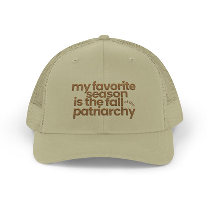 My Favorite Season Is the Fall of the Patriarchy embroidered trucker hat, a funny feminist fall cap celebrating women's rights and social change.
