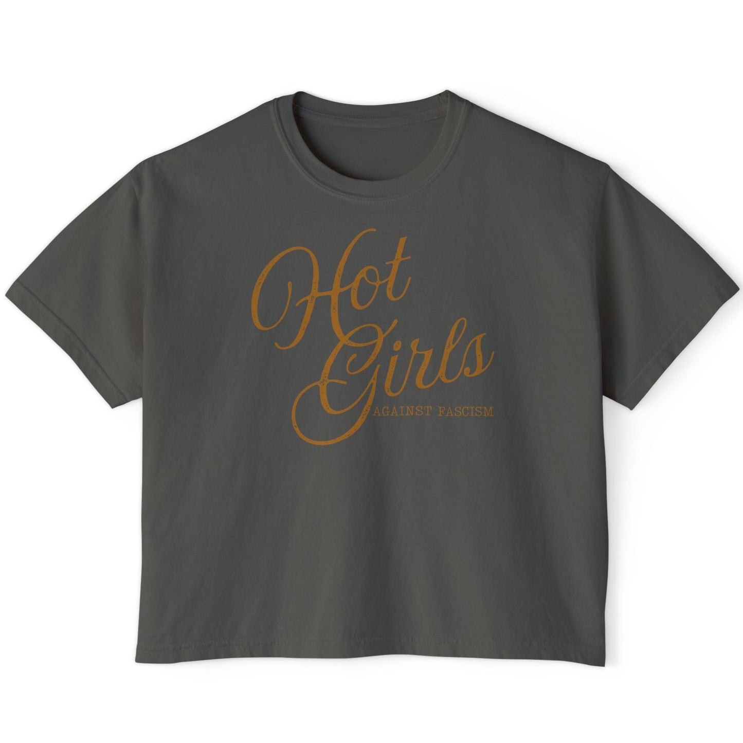 Hot Girls Against Fascism | Boxy Cropped Tee