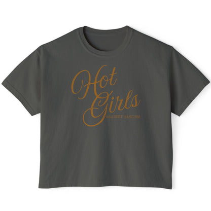Hot Girls Against Fascism | Boxy Cropped Tee