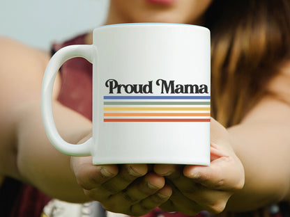 Proud Mama Coffee Mug