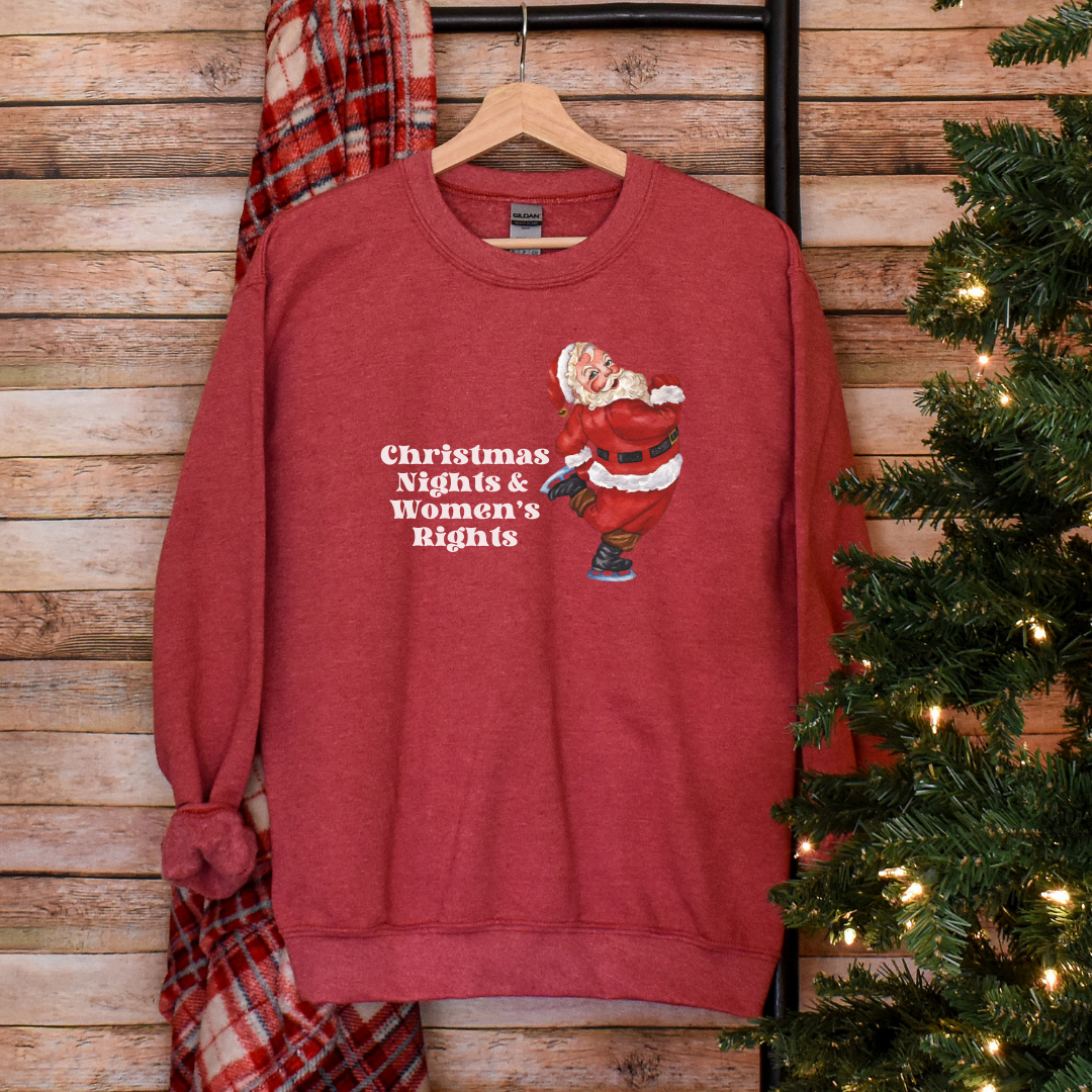 Christmas Nights & Women's Rights Sassy Santa Sweatshirt