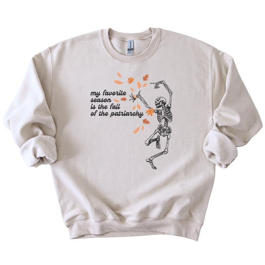 The Fall of The Patriarchy Skeleton Sweatshirt