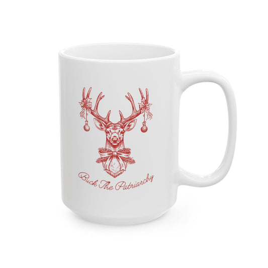 Buck The Patriarchy Holiday Deer Mug