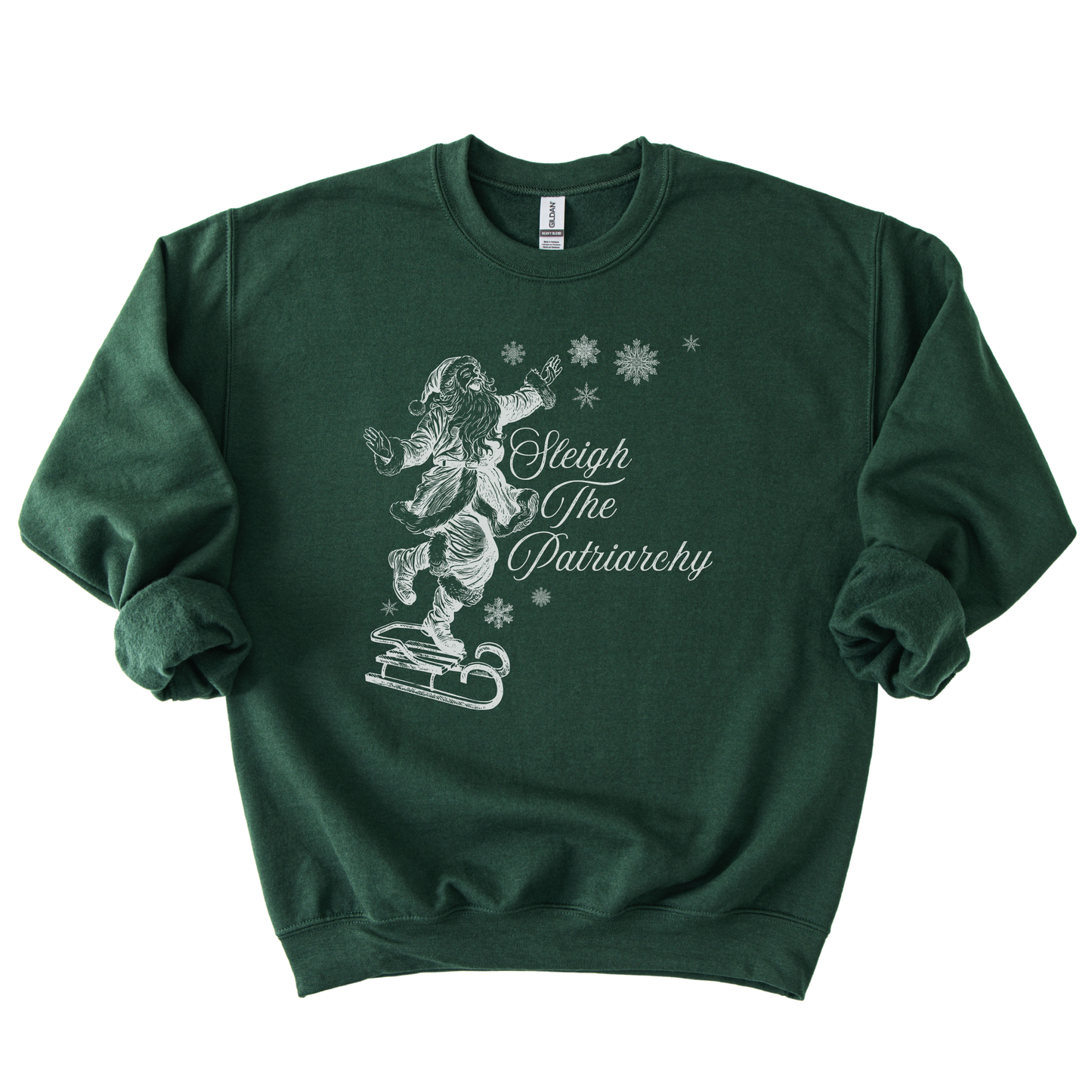 Sleigh The Patriarchy Santa Sweatshirt
