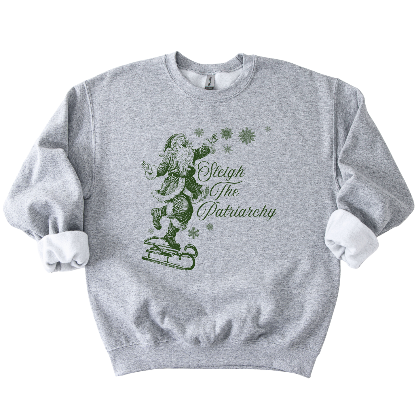 Sleigh The Patriarchy Santa Sweatshirt