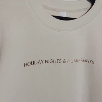 Holiday Nights And Human Rights | Metallic Crewneck Sweatshirt